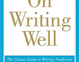 William Zinsser - "On Writing Well"