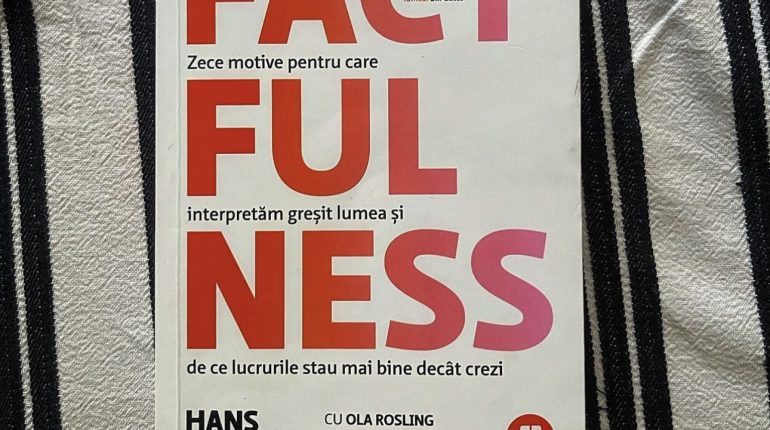 Hans Rosling - "Factfulness"